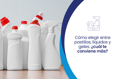 Cómo elegir entre pastillas, líquidos y geles: ¿cuál te conviene más?
